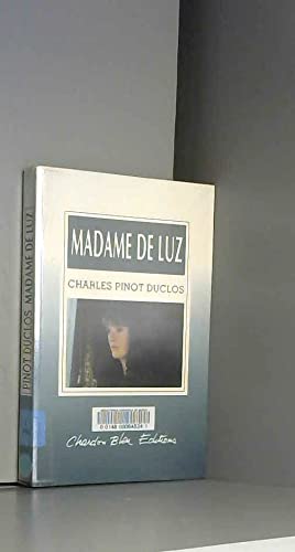 9782868332080: Madame de Luz : Anecdote du rgne d'Henry IV (Collection Bienlire)