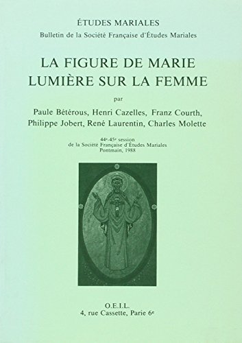 Beispielbild fr Figure de Marie: Lumire sur la femme zum Verkauf von pompon