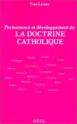 Beispielbild fr Permanence et dveloppement de la doctrine catholique zum Verkauf von Buchpark