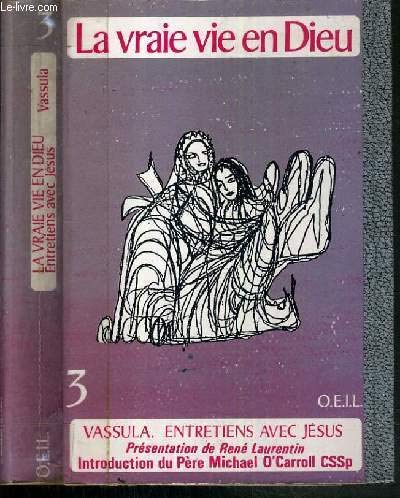 Stock image for La vraie vie en Dieu Tome 3: [1988-1990 for sale by Ammareal