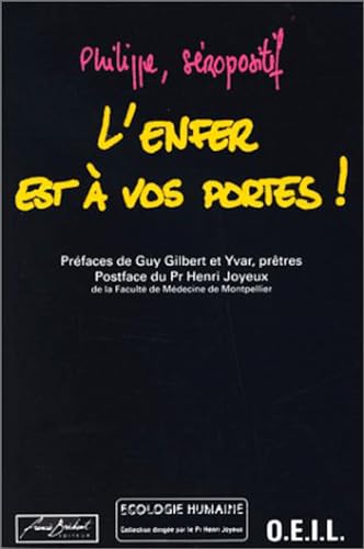 Imagen de archivo de L'ENFER EST A VOS PORTES ! a la venta por Librairie rpgraphic