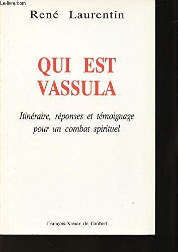 9782868393654: Qui est vassula ? (Spiritualits)