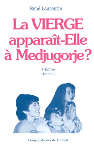 Stock image for La vierge apparat-elle  Medjugorge ? for sale by secretdulivre