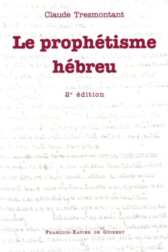 9782868394811: Le prophtisme hbreu (2e dition) (Bible) (French Edition)