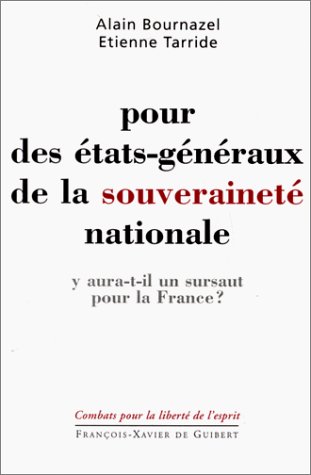 Beispielbild fr Pour des tats-gnraux de la souverainet nationale zum Verkauf von Gallix