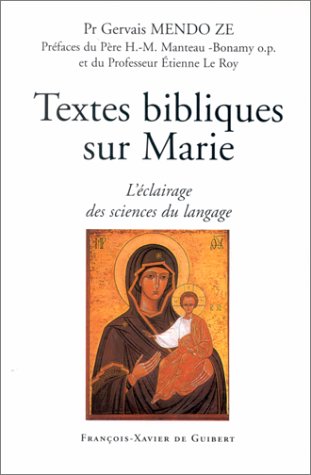Imagen de archivo de Textes bibliques sur Marie. L'clairage des sciences du langage a la venta por Ammareal