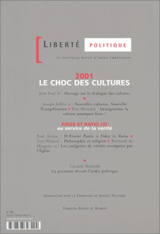 Stock image for Libert politique : Le choc des cultures, numro 15 for sale by medimops