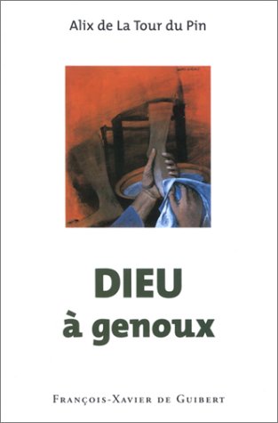 Beispielbild fr Dieu  genoux zum Verkauf von Ammareal