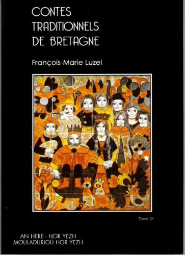 Beispielbild fr Contes traditionnels de Bretagne, tome 4 zum Verkauf von medimops