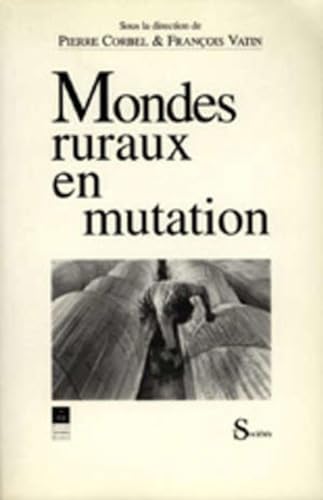 9782868470669: MONDES RURAUX EN MUTATION