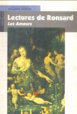 Stock image for Lectures De Ronsard : Les Amours for sale by RECYCLIVRE