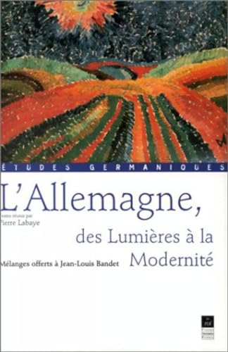 L'ALLEMAGNE DES LUMIERES A LA MODERNITE