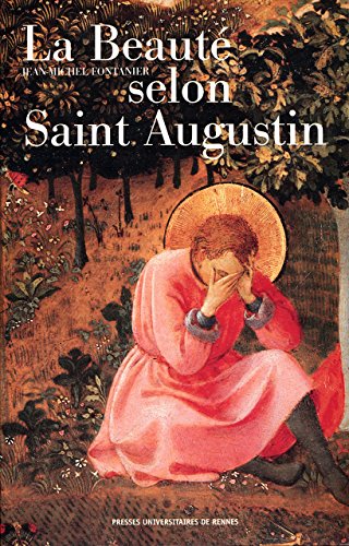 Beispielbild fr La beaut selon saint Augustin zum Verkauf von medimops