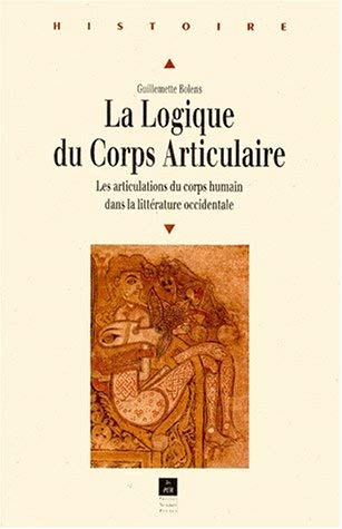 9782868474940: La logique du corps articulaire