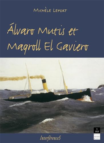 9782868475824: Alvaro Mutis Et Maqroll El Gaviero