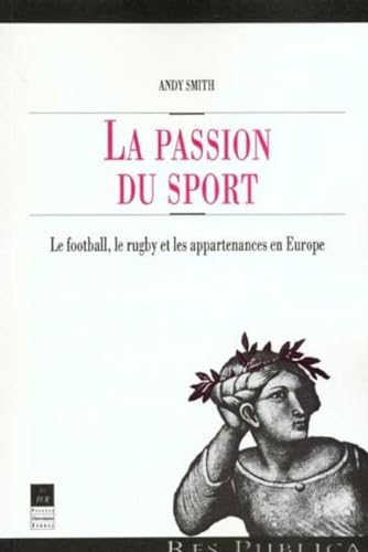 9782868476883: PASSION DU SPORT