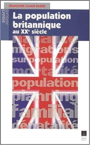 9782868476951: POPULATION BRITANNIQUE AU XXEME SIECLE