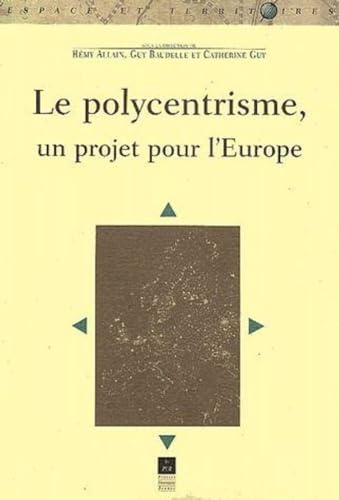 9782868477330: Le polycentrisme, un projet pour l'Europe