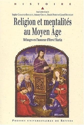 9782868478023: Religion et mentalits au Moyen Age.: Mlanges en l'honneur d'Herv Martin