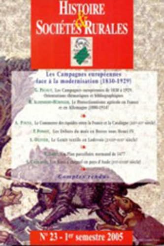 9782868478160: Histoire & Socits Rurales, N 23 - 1e semestre : Les campagnes europennes face  la modernisation (1830-1929)