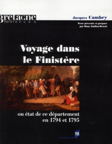 Voyage dans le Finistere Ou etat de ce departement en 1794 et 1795