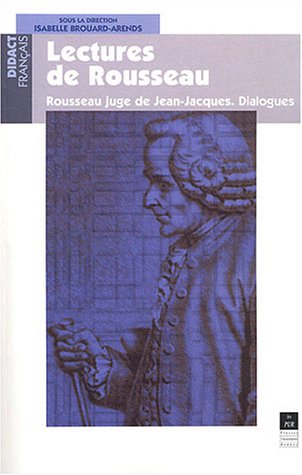 Stock image for Lectures des Dialogues de Jean-Jacques Rousseau (Didactique Franais) for sale by medimops