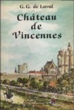 Esquisse historique sur le château de Vincennes