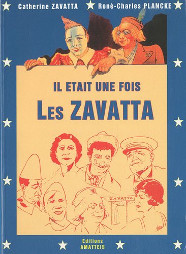 Beispielbild fr Il tait une fois les Zavatta zum Verkauf von medimops