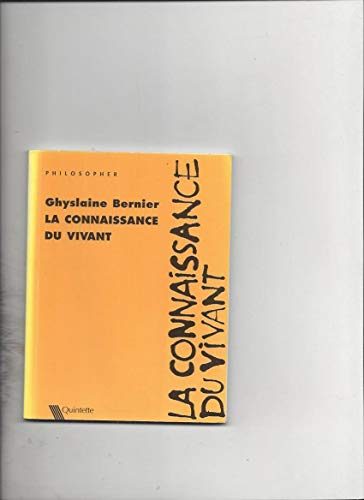 Beispielbild fr La Connaissance du vivant zum Verkauf von Ammareal