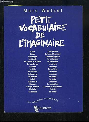 Beispielbild fr Petit Vocabulaire De L'imaginaire zum Verkauf von RECYCLIVRE