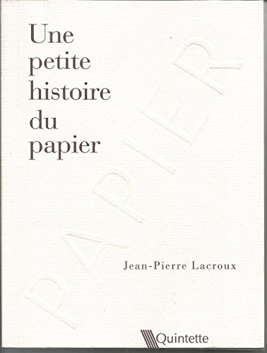 Stock image for Une petite histoire du papier 2020-1902 for sale by Des livres et nous