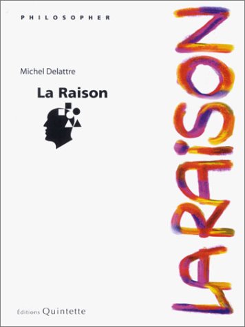 9782868501165: La raison