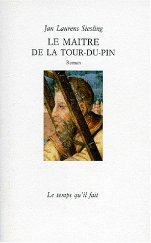 Stock image for Le Maître de La Tour-du-Pin: Roman for sale by ThriftBooks-Atlanta