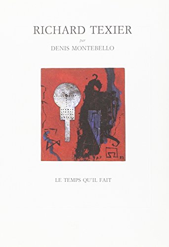 Stock image for Richard Texier ou le droit d' pave Montebello, Denis for sale by LIVREAUTRESORSAS