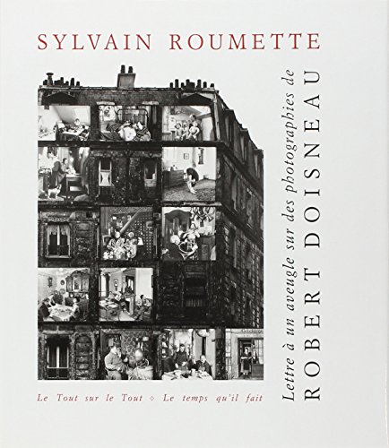 Stock image for Lettre  un aveugle sur des photographies de Robert Doisneau for sale by Ammareal