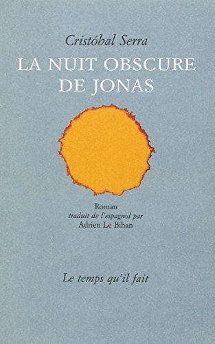 Beispielbild fr La Nuit obscure de Jonas zum Verkauf von Ammareal