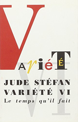 9782868532275: Varit VI: Huit entretiens, quatre traductions, trois lettres, deux dialogues, onze notes