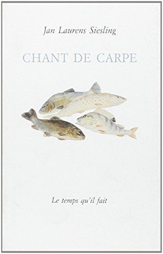 Stock image for Chant de carpe for sale by Mli-Mlo et les Editions LCDA