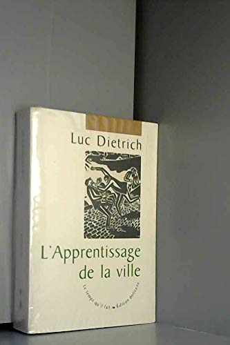 Stock image for L' Apprentissage de la ville for sale by GF Books, Inc.