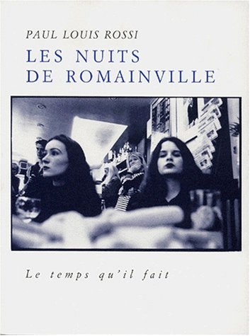 Imagen de archivo de Les Nuits de Romainville a la venta por Ammareal