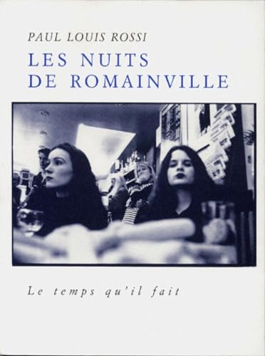 Stock image for Les Nuits de Romainville for sale by Ammareal