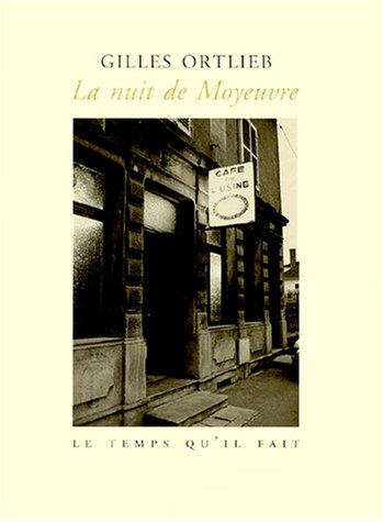 Stock image for La Nuit de Moyeuvre [Broch] for sale by secretdulivre