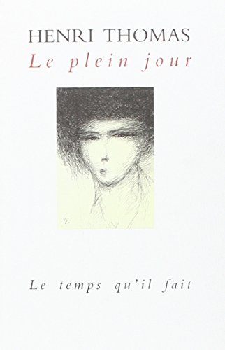 Le Plein jour (9782868533500) by Thomas, Henri