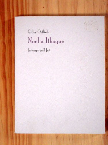 NoÃ«l Ã: Ithaque (9782868534668) by Ortlieb, Gilles