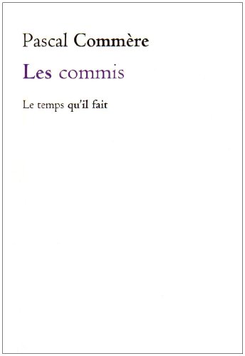 Beispielbild fr Les commis zum Verkauf von Ammareal