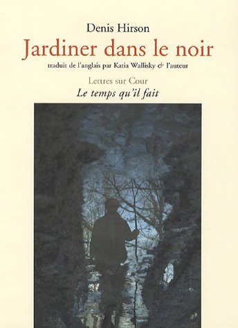 Beispielbild fr Jardiner dans le noir zum Verkauf von medimops