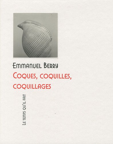 Beispielbild fr Coques, coquilles, coquillages zum Verkauf von Gallix