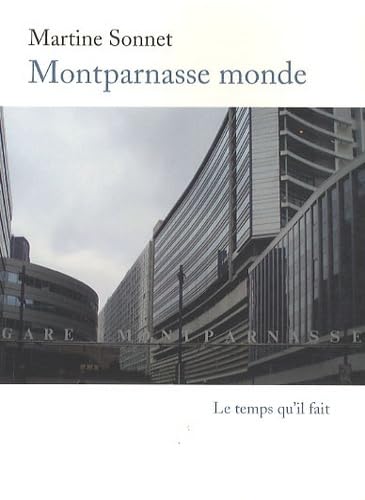 Beispielbild fr Montparnasse monde zum Verkauf von medimops