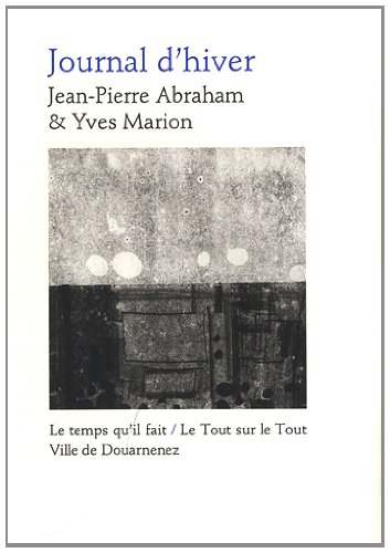 Beispielbild fr Journal D'hiver : Pomes Et Monotypes. Armen-sein zum Verkauf von RECYCLIVRE