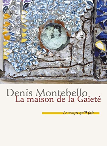 Stock image for La Maison de la gaiet for sale by pompon